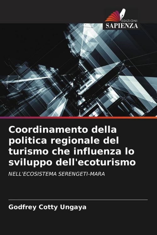 Produktbild: Coordinamento della politica regionale del turismo che influenza lo sviluppo dell'ecoturismo