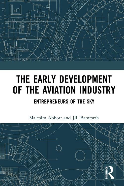 Produktbild: The Early Development of the Aviation Industry