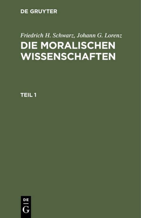 Produktbild: Die moralischen Wissenschaften. Teil 1