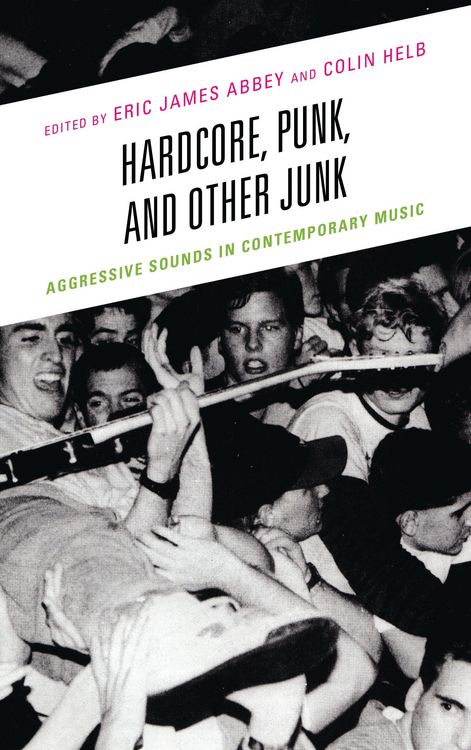 Produktbild: Hardcore, Punk, and Other Junk