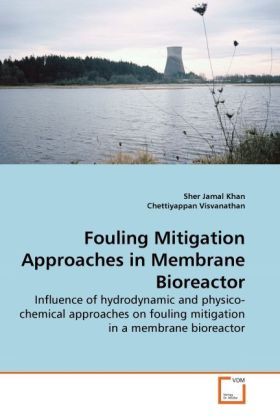 Produktbild: Khan, S: Fouling Mitigation Approaches in Membrane Bioreacto