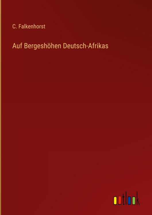 Produktbild: Auf Bergesh&ouml;hen Deutsch-Afrikas