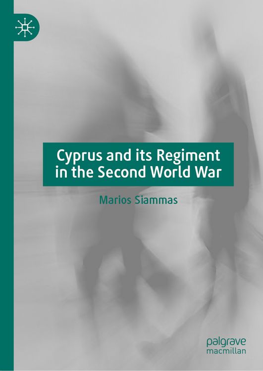 Produktbild: Cyprus and its Regiment in the Second World War