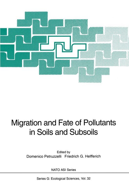 Produktbild: Migration and Fate of Pollutants in Soils and Subsoils