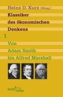 Produktbild: Klassiker des &ouml;konomischen Denkens Band 1