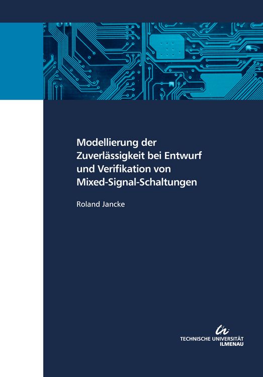 Produktbild: Modellierung der Zuverl&auml;ssigkeit bei Entwurf und Verifikation von Mixed-Signal-Schaltungen