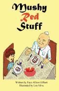 Produktbild: Mushy Red Stuff