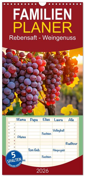 Produktbild: Familienplaner 2026 - Rebensaft - Weingenuss mit 5 Spalten (Wandkalender, 21 x 45 cm) CALVENDO