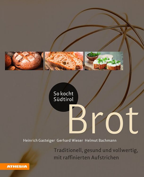 Produktbild: So kocht S&uuml;dtirol &ndash; Brot