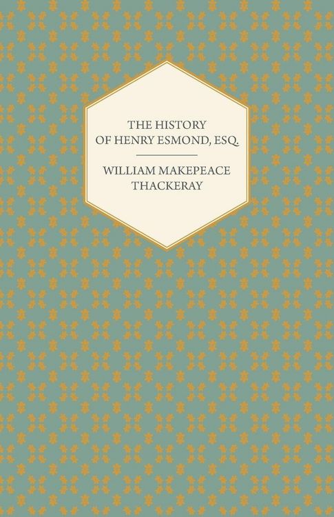 Produktbild: The History of Henry Esmond, Esq.