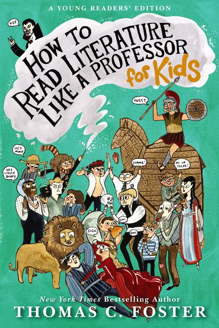 Produktbild: How to Read Literature Like a Professor: For Kids