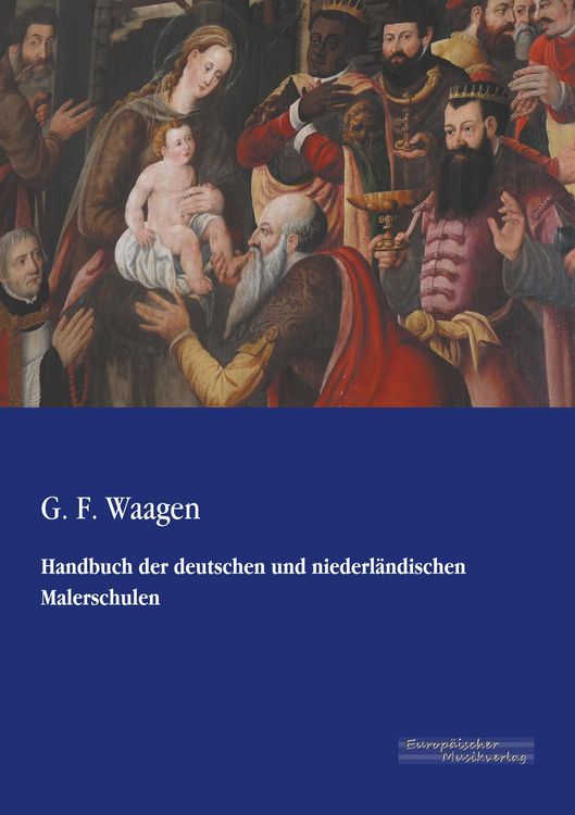 Produktbild: Handbuch der deutschen und niederl&auml;ndischen Malerschulen