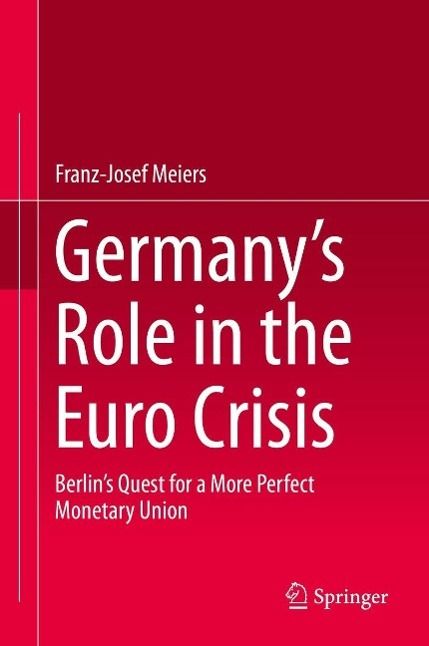 Produktbild: Germany's Role in the Euro Crisis