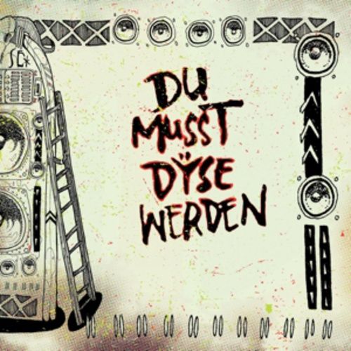 Produktbild: Du Musst Dyse Werden
