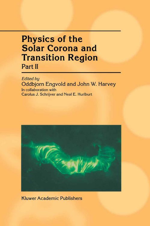 Produktbild: Physics of the Solar Corona and Transition Region