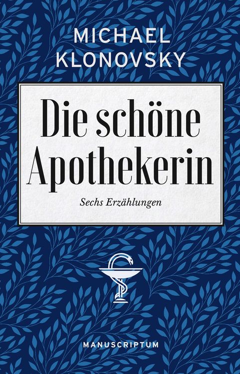 Produktbild: Die sch&ouml;ne Apothekerin