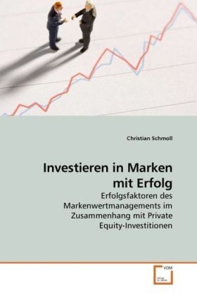 Produktbild: Schmoll, C: Investieren in Marken mit Erfolg