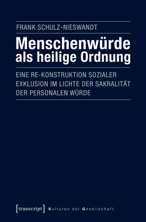 Produktbild: Menschenw&uuml;rde als heilige Ordnung