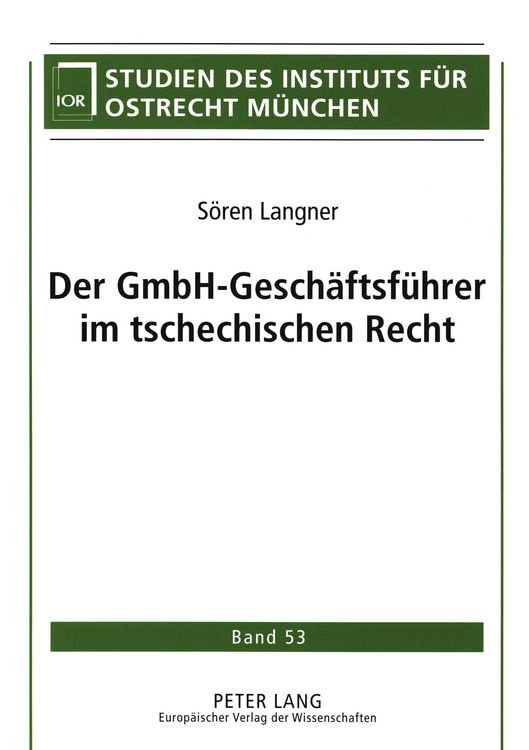 Produktbild: Der GmbH-Gesch&auml;ftsf&uuml;hrer im tschechischen Recht