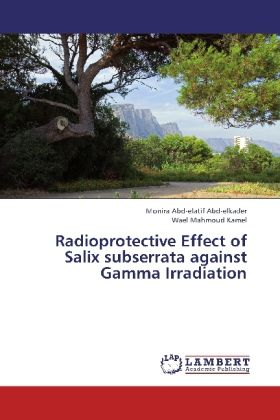 Produktbild: Abd-elkader, M: Radioprotective Effect of Salix subserrata a