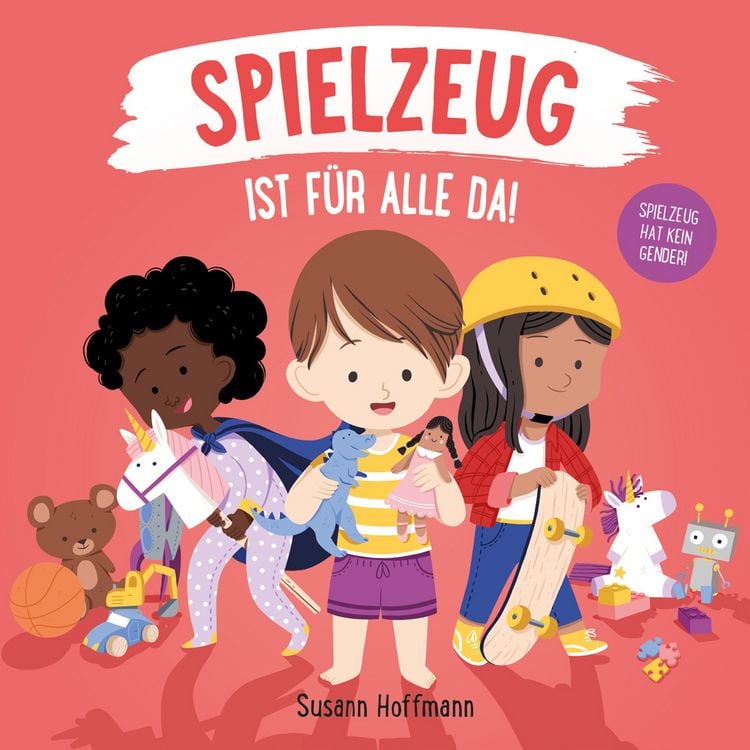 Produktbild: Spielzeug ist f&uuml;r alle da!