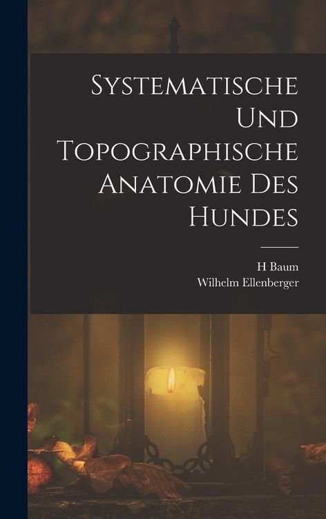 Produktbild: Systematische Und Topographische Anatomie Des Hundes