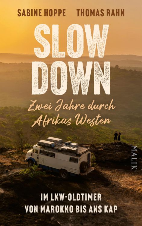 Produktbild: Slow down - Zwei Jahre durch Afrikas Westen