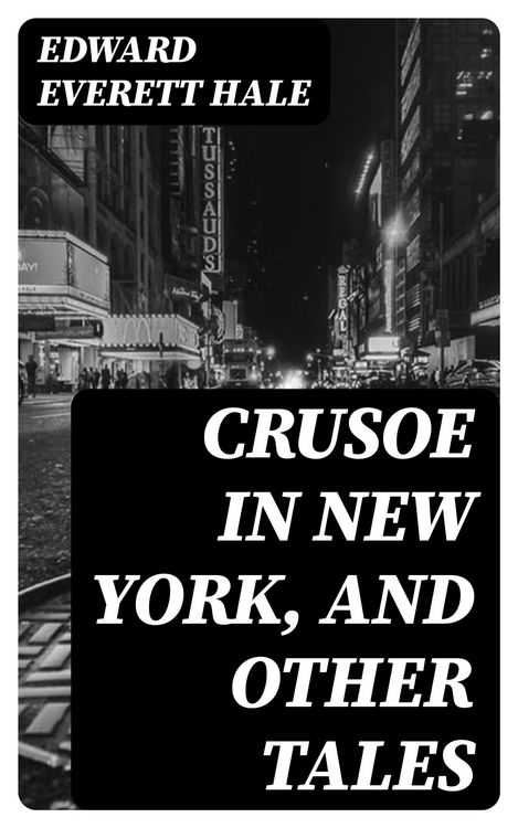 Produktbild: Crusoe in New York, and other tales