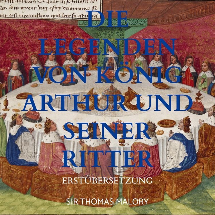 Produktbild: Die Legenden von K&ouml;nig Arthur und seiner Ritter