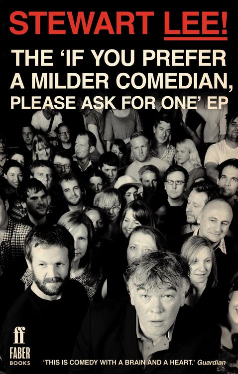 Produktbild: Stewart Lee! The 'If You Prefer a Milder Comedian Please Ask For One' EP