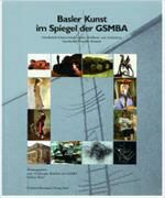Produktbild: Basler Kunst im Spiegel der GSMBA
