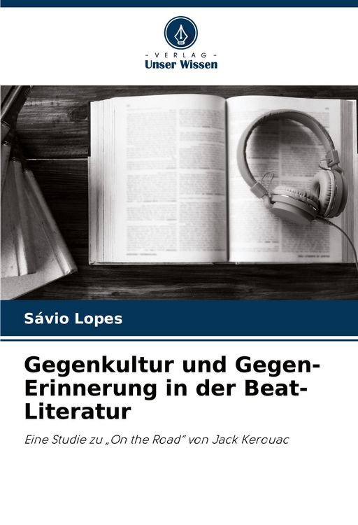 Produktbild: Gegenkultur und Gegen-Erinnerung in der Beat-Literatur