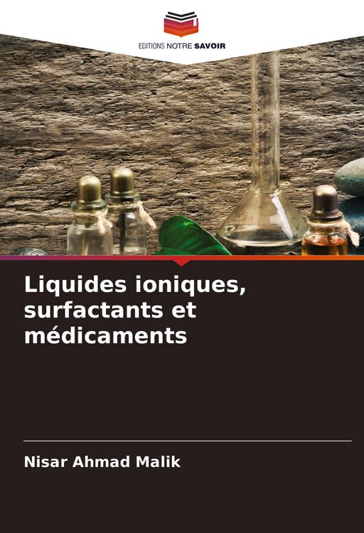 Produktbild: Liquides ioniques, surfactants et m&eacute;dicaments