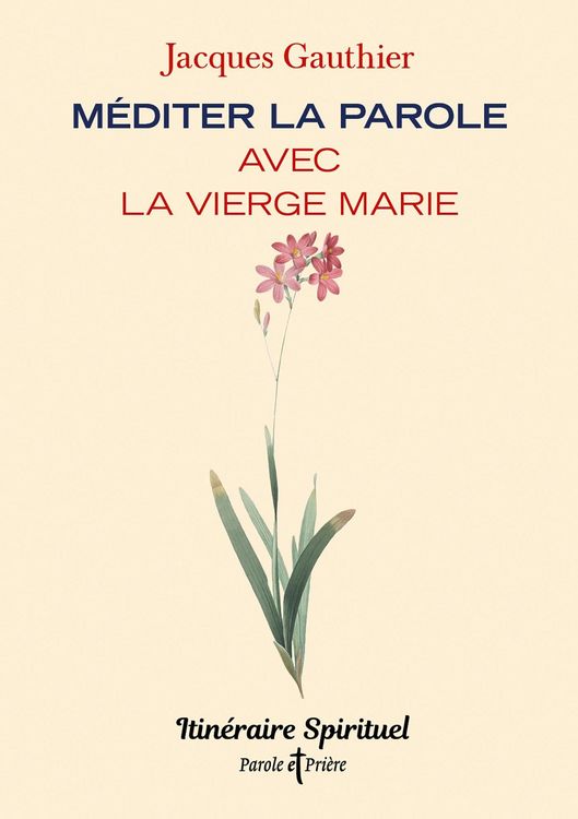 Produktbild: M&eacute;diter la Parole avec la Vierge Marie