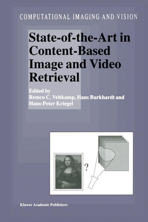 Produktbild: State-of-the-Art in Content-Based Image and Video Retrieval