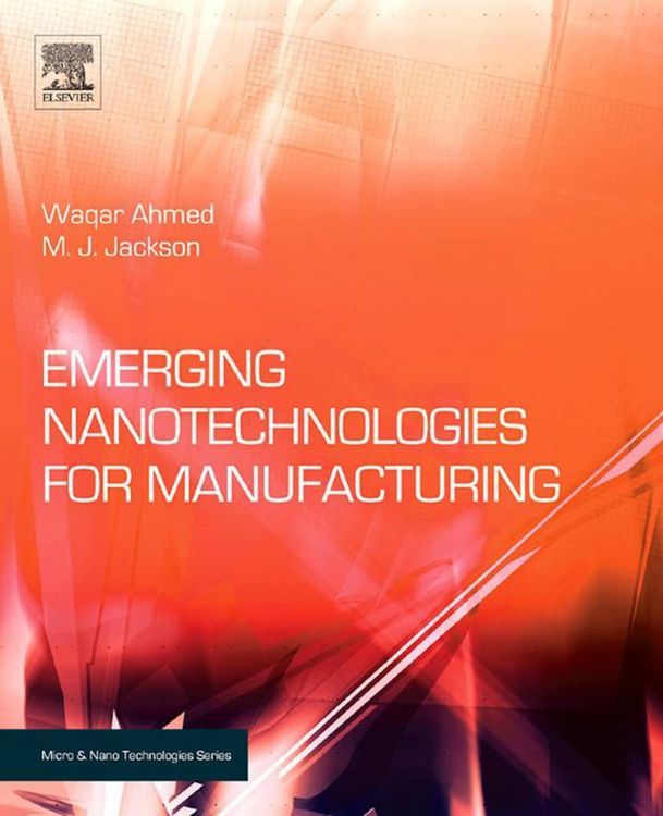 Produktbild: Emerging Nanotechnologies for Manufacturing