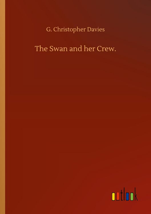 Produktbild: The Swan and her Crew.