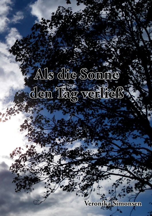 Produktbild: Als die Sonne den Tag verlie&szlig;