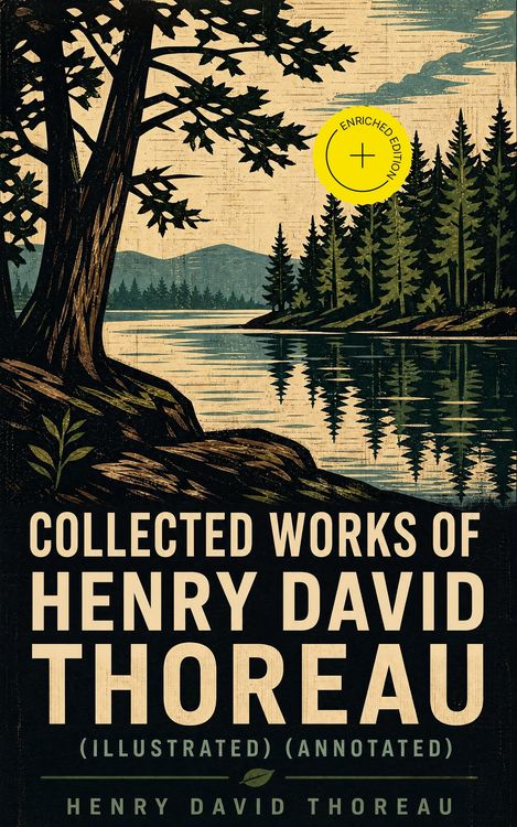 Produktbild: Collected Works of Henry David Thoreau (Illustrated) (Annotated)
