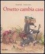 Produktbild: Orsetto cambia casa