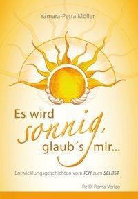 Produktbild: Es wird sonnig, glaub's mir