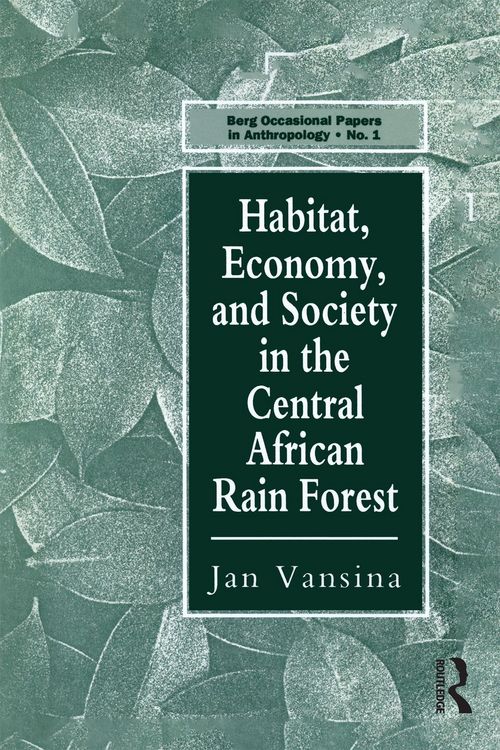 Produktbild: Habitat, Economy and Society in the Central Africa Rain Forest