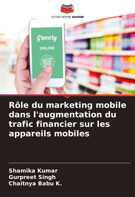Produktbild: R&ocirc;le du marketing mobile dans l'augmentation du trafic financier sur les appareils mobiles