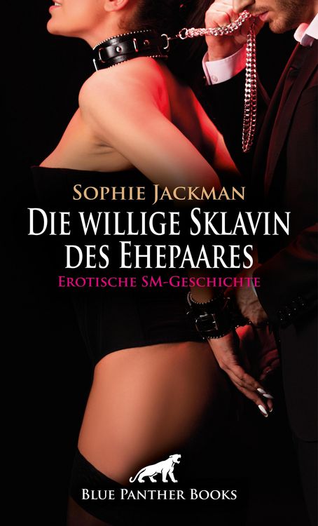 Produktbild: Die willige Sklavin des Ehepaares | Erotische SM-Geschichte