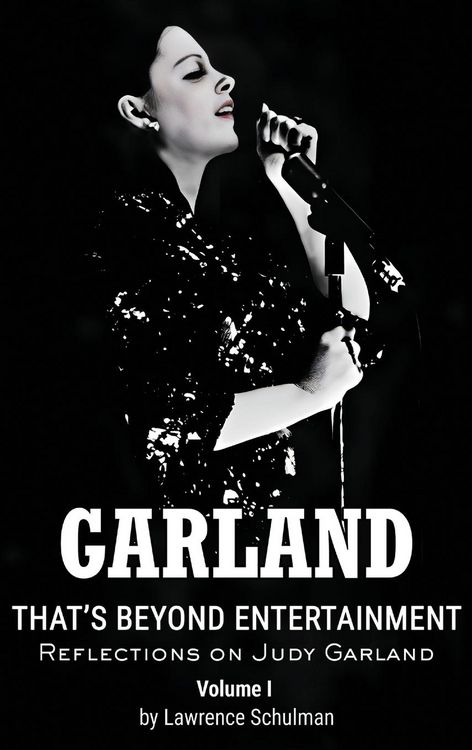 Produktbild: Garland - That's Beyond Entertainment - Reflections on Judy Garland (hardback)