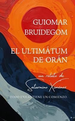 Produktbild: El Ultim&aacute;tum de Or&aacute;n