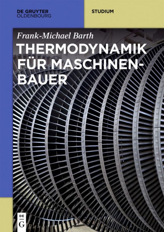 Produktbild: Thermodynamik f&uuml;r Maschinenbauer
