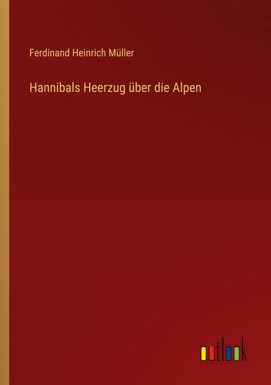 Produktbild: Hannibals Heerzug &uuml;ber die Alpen
