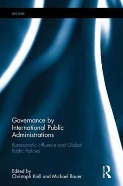 Produktbild: Governance by International Public Administrations