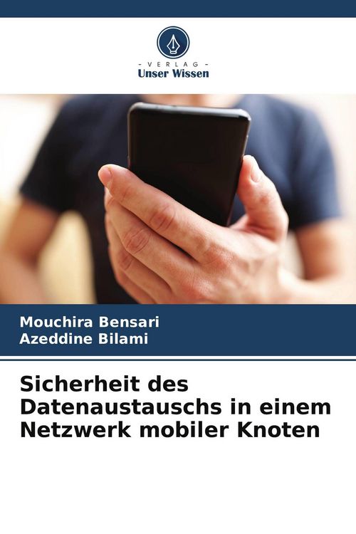 Produktbild: Sicherheit des Datenaustauschs in einem Netzwerk mobiler Knoten